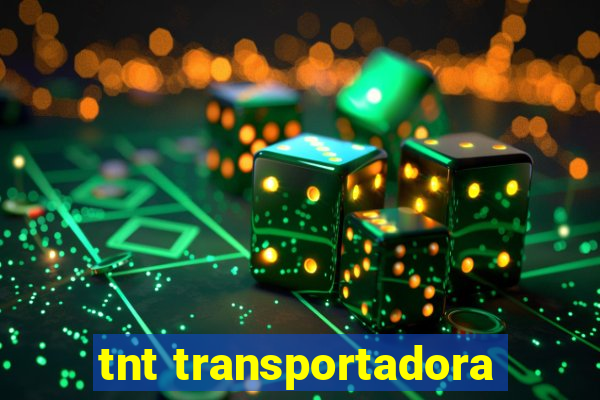 tnt transportadora